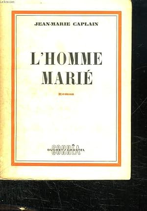 Bild des Verkufers fr L HOMME MARIE. zum Verkauf von Le-Livre