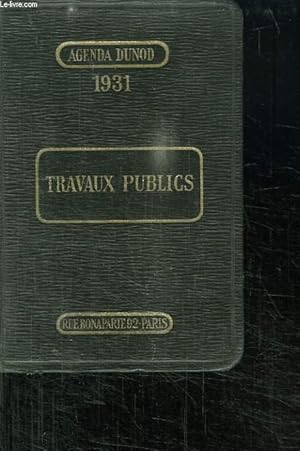 Imagen del vendedor de TRAVAUX PUBLICS. A L USAGE DES INGENIEURS, ARCHITECTES, ENTREPRENEURS. a la venta por Le-Livre