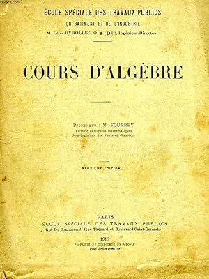 Bild des Verkufers fr COURS D'ALGEBRE zum Verkauf von Le-Livre