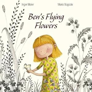 Imagen del vendedor de Ben's Flying Flowers (Paperback) a la venta por Grand Eagle Retail