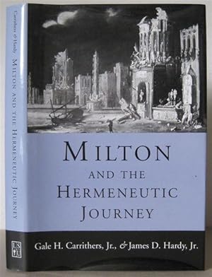 Bild des Verkufers fr Milton and the Hermeneutic Journey. zum Verkauf von David Strauss