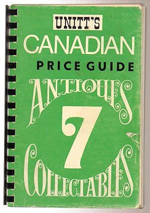 Unitt's Canadian Price Guide to Antiques & Collectables Book Seven (7)
