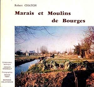 Marais et Moulins de Bourges
