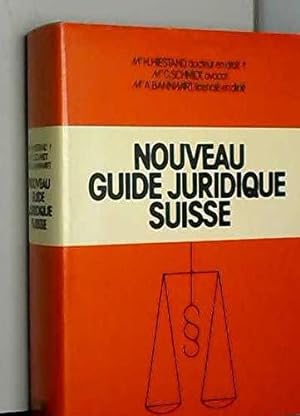 Bild des Verkufers fr Nouveau guide juridique Suisse zum Verkauf von JLG_livres anciens et modernes