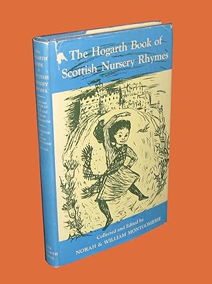 Image du vendeur pour The Hogarth Book of Scottish Nursery Rhymes mis en vente par Homeward Bound Books