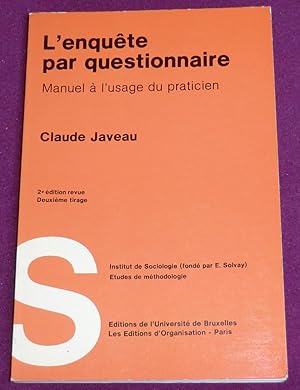 Seller image for L'ENQUTE PAR QUESTIONNAIRE - Manuel  l'usage du praticien for sale by LE BOUQUINISTE