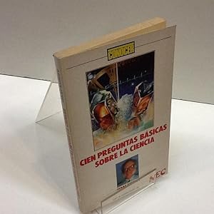 Seller image for CIEN PREGUNTAS BASICAS SOBRE LA CIENCIA for sale by LIBRERIA ANTICUARIA SANZ