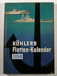 Kohlers Flotten-Kalender 1958. 46 Jahrgang