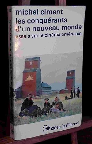 Seller image for LES CONQUERANTS D'UN NOUVEAU MONDE - ESSAIS SUR LE CINEMA AMERICAIN for sale by Livres 113