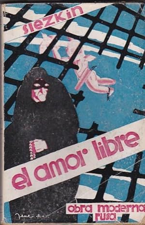 Bild des Verkufers fr El Amor Libre zum Verkauf von LIBRERA GULLIVER