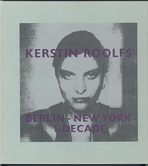 Seller image for BERLIN-NEW YORK I. DECADE. Eine Auswahl Von Arbeiten = selected Works 1990-1999 for sale by Carnegie Hill Books