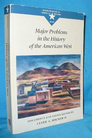 Seller image for Major Problems in the History of the American West: Documents and Essays for sale by Alhambra Books