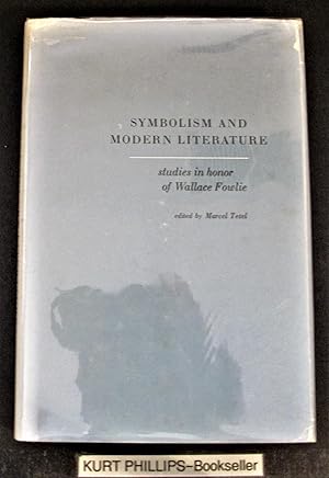 Immagine del venditore per Symbolism and Modern Literature: Studies in Honor of Wallace Fowlie venduto da Kurtis A Phillips Bookseller