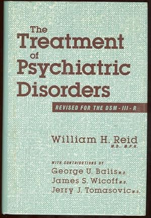 Seller image for TREATMENT OF PSYCHIATRIC DISORDERS Revised for the DSM III R for sale by Gibson's Books