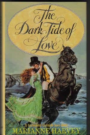 Imagen del vendedor de The Dark Tide of Love a la venta por Lorna Tranter Books