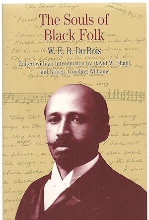 Image du vendeur pour The Souls of Black Folk (Bedford Series in History and Culture) mis en vente par Lavendier Books