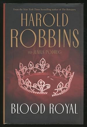 Image du vendeur pour Blood Royal mis en vente par Between the Covers-Rare Books, Inc. ABAA