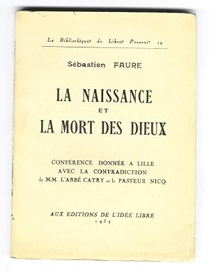 La naissance et la mort des dieux