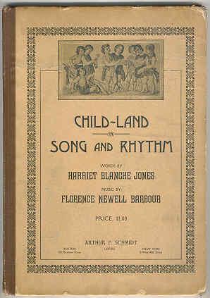 Child-Land in Song and Rhythm
