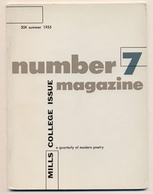 Bild des Verkufers fr Number Magazine, A Quarterly of Modern Poetry, Volume 1, Number 7, Summer 1955 (Mills College Issue) zum Verkauf von Ken Sanders Rare Books, ABAA