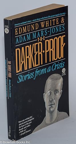 Imagen del vendedor de The Darker Proof: stories from a crisis a la venta por Bolerium Books Inc.