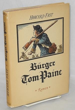 Bürger Tom Paine. Überstetzt von Karl Schodder