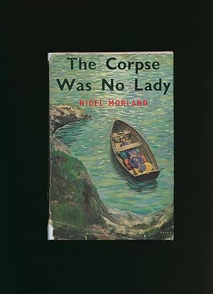 Seller image for The Corpse was No Lady for sale by Little Stour Books PBFA Member