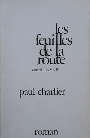 les feuilles de la route, journal d'un V.R.P.