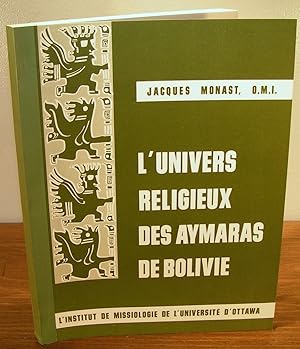 L'UNIVERS RELIGIEUX DES AYMARAS DE BOLIVIE