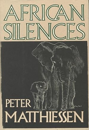 Image du vendeur pour African Silences mis en vente par Kenneth A. Himber
