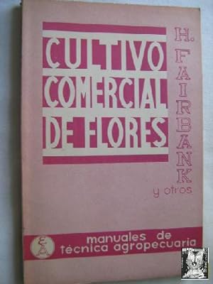 CULTIVO COMERCIAL DE FLORES