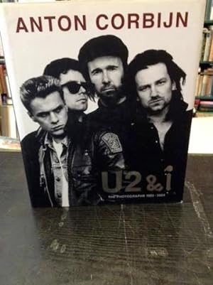 Bild des Verkufers fr Anton Corbijn: U2 and I : The Photographs 1982 - 2004 zum Verkauf von Foster Books - Stephen Foster - ABA, ILAB, & PBFA