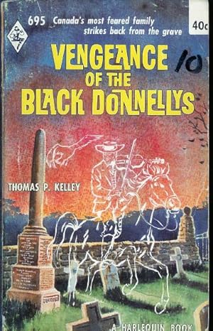 Bild des Verkufers fr Vengeance of the Black Donnellys zum Verkauf von John McCormick