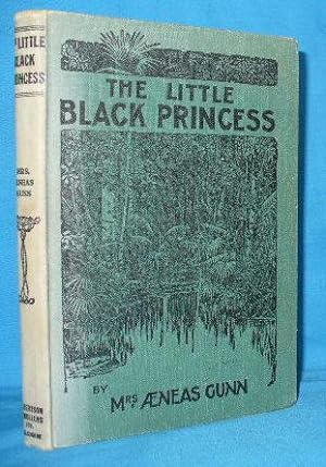 Image du vendeur pour The Little Black Princess of the Never-Never mis en vente par Alhambra Books