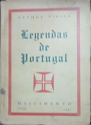 Seller image for Leyendas de Portugal. La lealtad patritica - El sentimiento religioso - La fidelidad amorosa for sale by Librera Monte Sarmiento