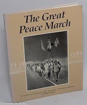The great peace march: an American odyssey