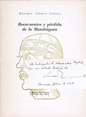 Seller image for Reencuentro y prdida de la Mandrgora [inscribed to ambassador, art critic and art collector Alexandros Xydis] for sale by Des livres autour (Julien Mannoni)