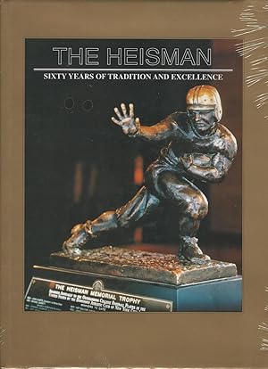 The Heisman Sixty Years of Tradition and Excellence
