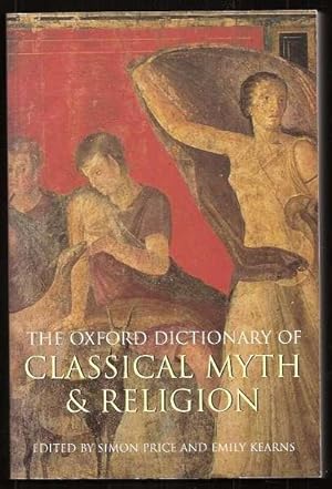 Bild des Verkufers fr THE OXFORD DICTIONARY OF CLASSICAL MYTH AND RELIGION zum Verkauf von A Book for all Reasons, PBFA & ibooknet