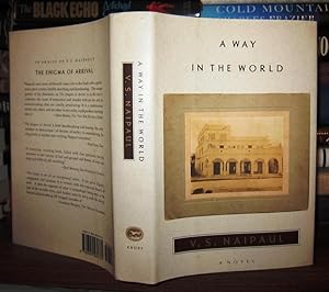 Image du vendeur pour A WAY IN THE WORLD A Novel mis en vente par Rare Book Cellar