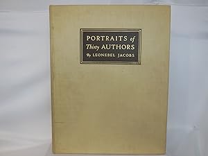 Image du vendeur pour Portraits of Thirty Authors mis en vente par Pacific Coast Books, ABAA,ILAB