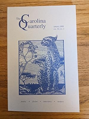 Imagen del vendedor de Carolina Quarterly, Vol. 52, No. 2 (Spring 2000) a la venta por Armadillo Books