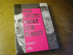 Bild des Verkufers fr Das letzte Wort der Kunst" : Heinrich Heine und Robert Schumann zum 150. Todesjahr zum Verkauf von Antiquariat Fuchseck