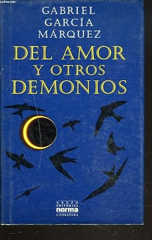 Seller image for DEL AMOR Y OTROS DEMONIOS for sale by Le-Livre