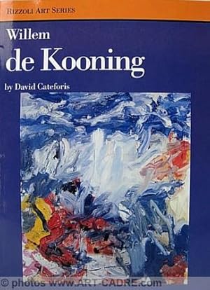 De KOONING Willem - Rizzoli Art Series