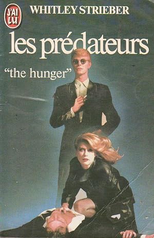 Seller image for Prdateurs (Les), "The Hunger" for sale by Bouquinerie "Rue du Bac"