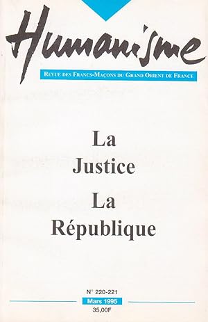 Revue "Humanisme", n°220-221 (mars 1995) : "La Justice", "La République"