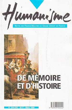 Revue "Humanisme", n°244-245 (mars 1999) : "De mémoire et d'histoire"