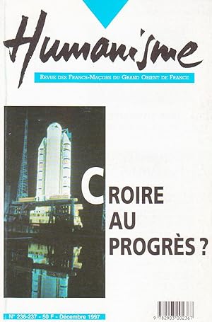 Revue "Humanisme", n°236-237 (décembre 1997) : "Croire au progrès ?"