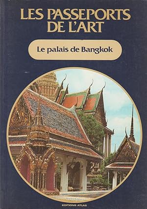 Palais de Bangkok (Le) (Les Passeports de l'Art n°5)